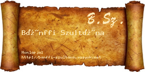 Bánffi Szultána névjegykártya